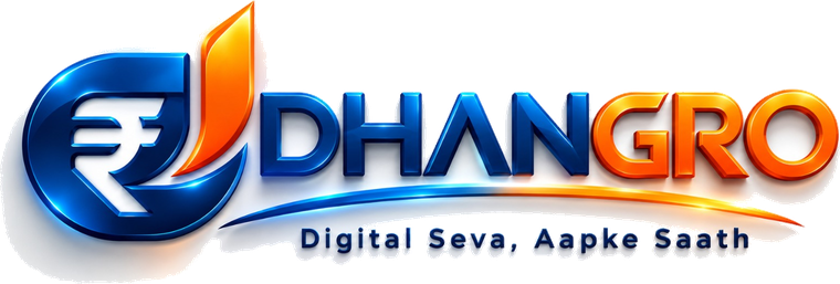 Dhangro — Digital Seva, Aapke Saath